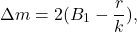 \[\Delta m = 2(B_1 - \frac{r}{k}),\]