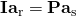 \mathbf{I} \mathbf{a}_\mathrm{r} = \mathbf{P} \mathbf{a}_\mathrm{s}