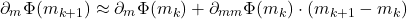 \[\partial_m \Phi (m_{k+1}) \approx \partial_m \Phi (m_k) + \partial_{mm} \Phi (m_k) \cdot (m_{k+1}-m_{k})\]